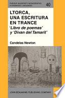 Lorca, una escritura en trance
