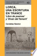 Lorca, una escritura en trance