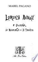 Lorenza Reynafé, o, Quiroga, la barranca de la tragedia