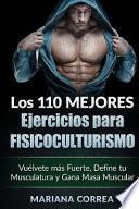 Los 110 Mejores Ejercicios Para Fisicoculturismo