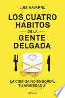 Los 4 hábitos de la gente delgada