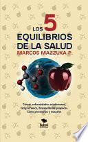 Los 5 equilibrios de la salud