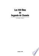 Los 500 films de Segundo de Chomón