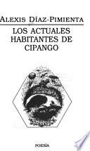 Los actuales habitantes de Cipango