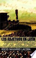 LOS ADJETIVOS EN LATÍN