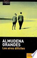 Los aires difíciles