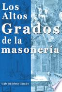 Los altos grados de la masonería