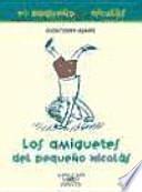 Los amiguetes del pequeño Nicolás