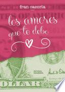 Los amores que te debo