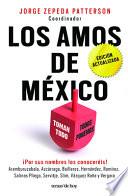 Los amos de México