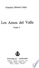 Los amos del valle