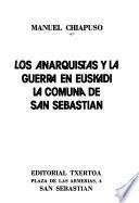 Los anarquistas y la guerra en Euskadi