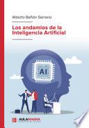 Los andamios de la Inteligencia Artificial