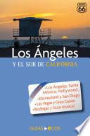 Los Ángeles. Y el sur de California