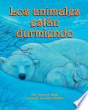 Los Animales Están Durmiendo (Animals Are Sleeping)