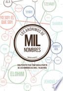 Los Anónimos de 1000 Nombres