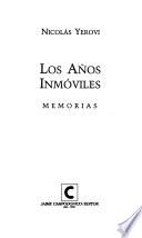 Los años inmóviles
