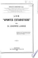 Los Apuntes estadísticos del Dr. Andres Lamas