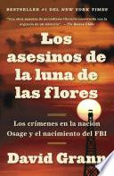 Los Asesinos de la Luna de Las Flores
