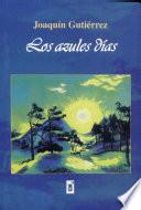 Los azules dias