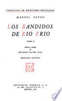 Los bandidos de Río Frío ...