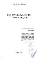 Los cacicazgos de Lambayeque