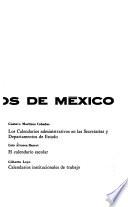 Los Calendarios de México: Administración pública. Educación y cívicos. Trabajo