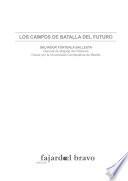 Los campos de batalla del futuro