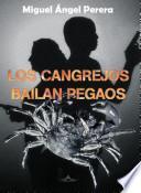 Los cangrejos bailan pegaos