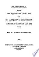Los cartujos en la religiosidad y la sociedad españolas