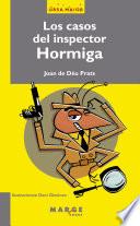 Los casos del inspector Hormiga