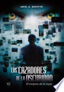 Los cazadores de la oscuridad