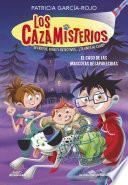 Los cazamisterios 1. El caso de las mascotas desaparecidas (Los cazamisterios 1)