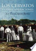 LOS CERVATOS Y OTRAS NARRACIONES