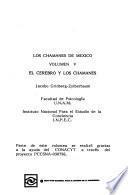 Los chamanes de México: El cerebro y los chamanes