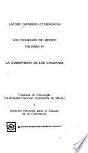 Los chamanes de México: La cosmovisión de los chamanes