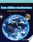 Los cielos nocturnos (Night Skies)