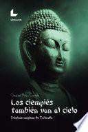 Los ciempiés también van al cielo