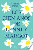 Los Cien Años de Lenni Y Margot