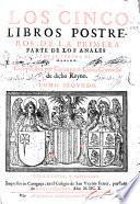 Los cinco libros postreros de la primera parte de los Anales de la Corona de Aragon