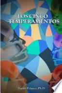 Los Cinco Temperamentos