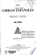 Los códigos españoles, concordados y anotados