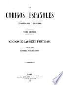 Los Codigos Espanoles concordados y anotados
