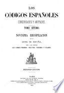 Los códigos españoles concordados y anotados ...: Novisima recopilacion de las leyes de España, Suplemento é indices