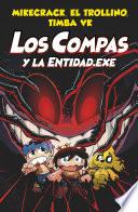 Los Compas y la Entidad.Exe
