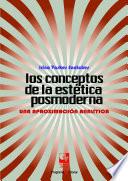 Los conceptos de la estética posmoderna