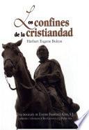 Los confines de la cristiandad