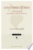 Los correctores: tipos duros en imprentas antiguas