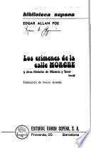 Los crimenes de la Calle Morgue y otras historias de misterio y terror