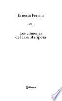 Los crímenes del caso Mariposa